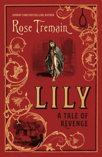 Rose Tremain - Lily, E-bok