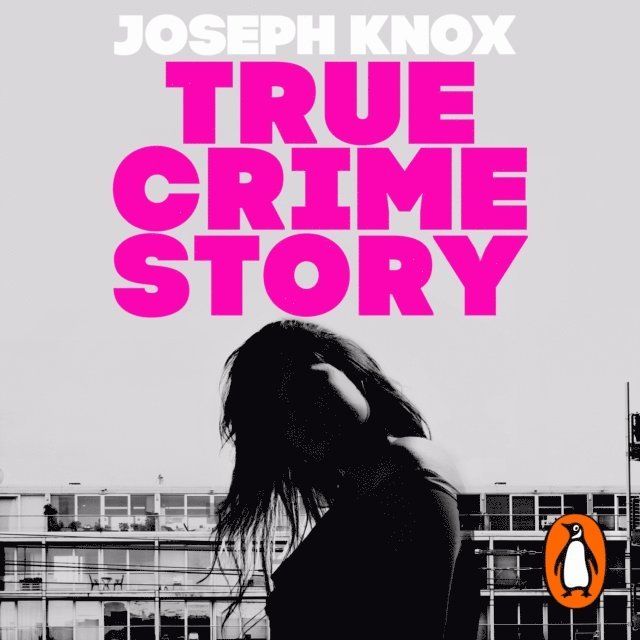 Joseph Knox - True Crime Story, Ljudbok