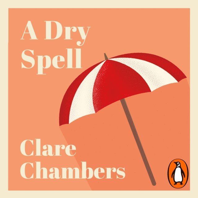 Clare Chambers - Dry Spell, Ljudbok