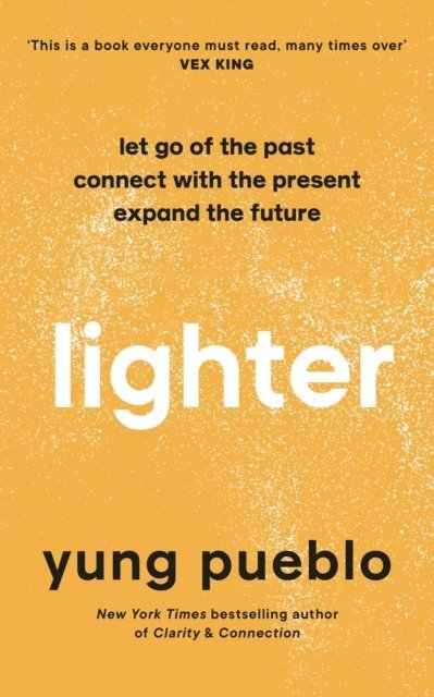 Yung Pueblo - Lighter, E-bok