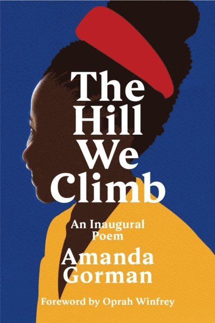Amanda Gorman - Hill We Climb, E-bok