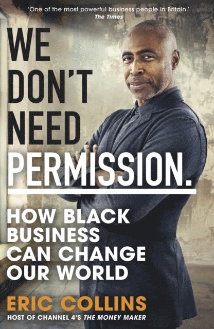 Eric Collins - We Don't Need Permission, E-bok