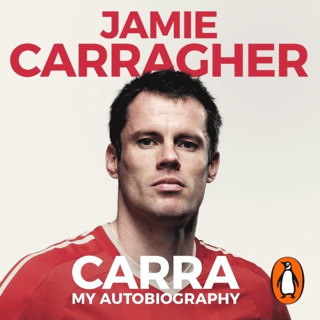Jamie Carragher - Carra: My Autobiography, Ljudbok
