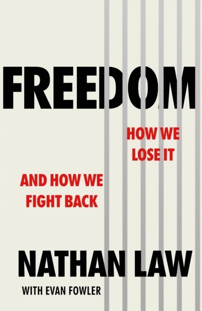Nathan Law, Evan Fowler - Freedom, E-bok