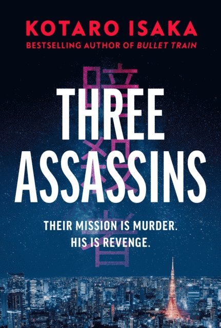 Kotaro Isaka - Three Assassins, E-bok
