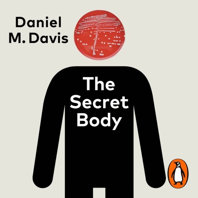 Daniel M Davis - Secret Body, Ljudbok