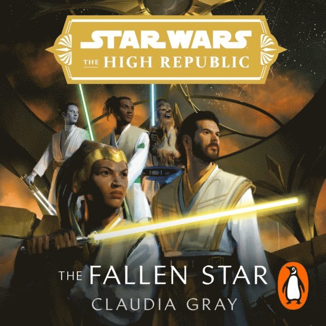 Claudia Gray - Star Wars: The Fallen Star (The High Republic), Ljudbok