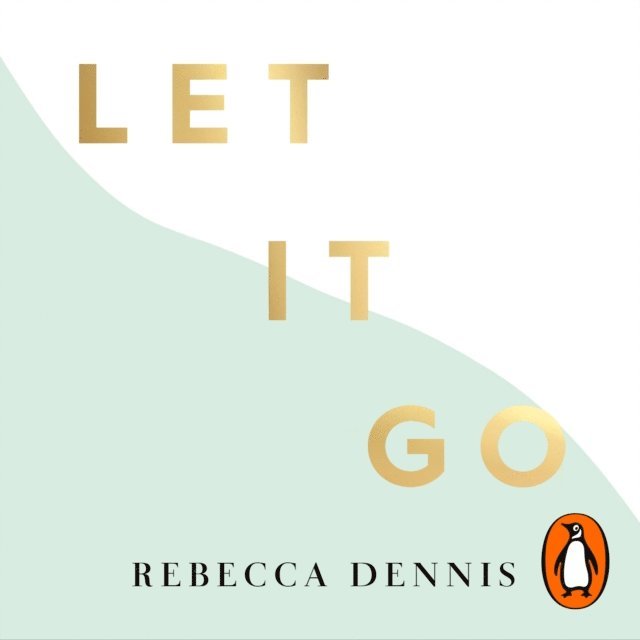 Rebecca Dennis - Let It Go, Ljudbok