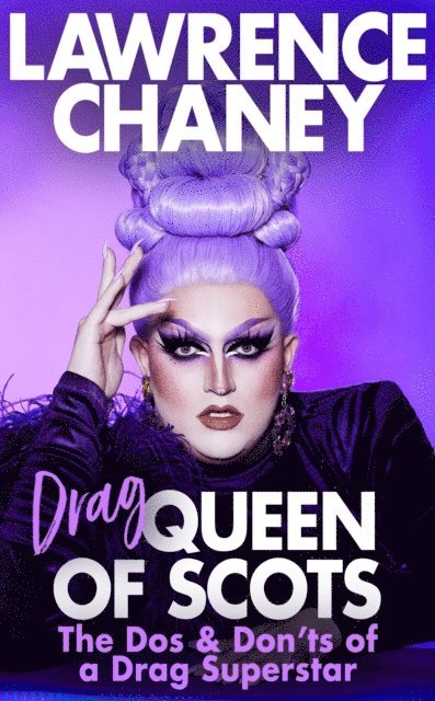 Lawrence Chaney - (Drag) Queen of Scots, E-bok. Tillgänglighet: Lägg i varukorg