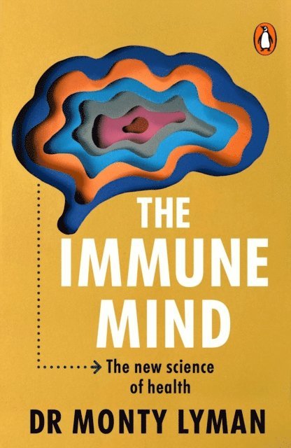 Monty Lyman - Immune Mind, E-bok