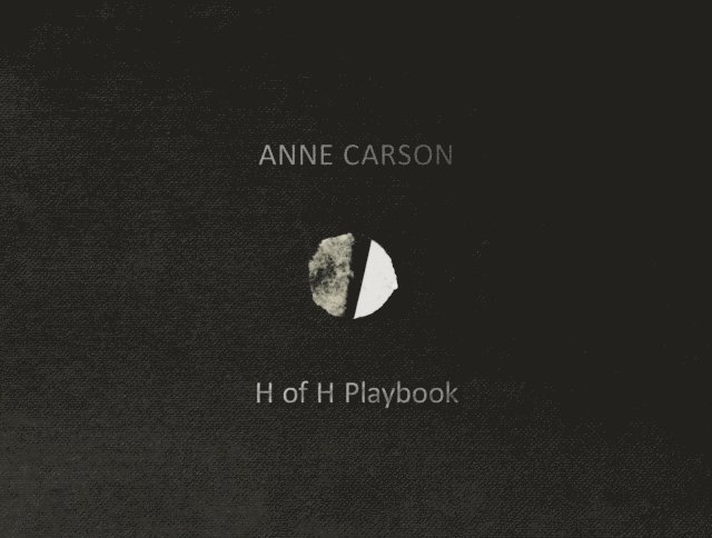 Anne Carson - H of H Playbook, E-bok