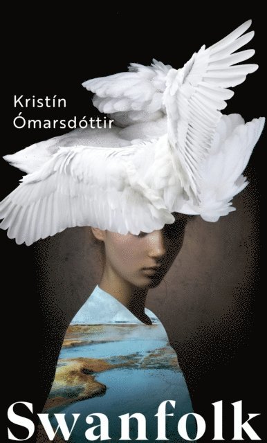 Kristín Ómarsdóttir - Swanfolk, E-bok