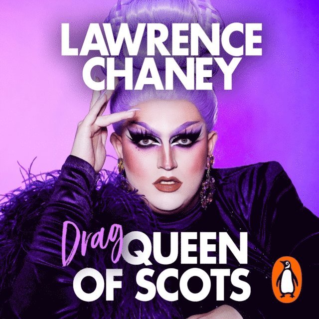 Lawrence Chaney - (Drag) Queen of Scots, Ljudbok. Tillgänglighet: Lägg i varukorg