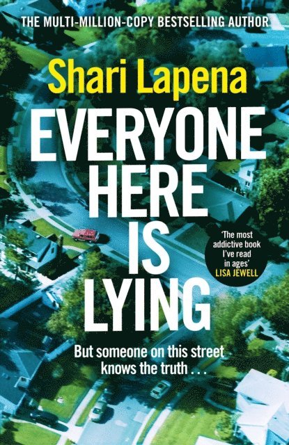 Shari Lapena - Everyone Here is Lying, E-bok