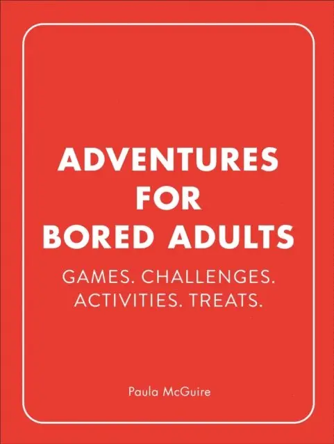 Paula McGuire - Adventures for Bored Adults, E-bok. Tillgänglighet: Lägg i varukorg