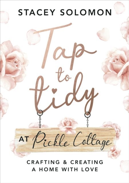 Stacey Solomon - Tap to Tidy at Pickle Cottage, E-bok