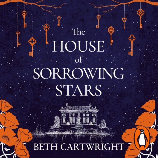 Beth Cartwright - House of Sorrowing Stars, Ljudbok