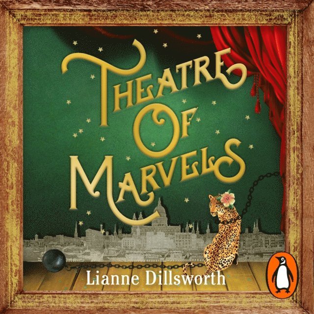 Lianne Dillsworth - Theatre of Marvels, Ljudbok