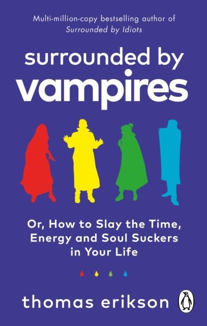 Thomas Erikson - Surrounded by Vampires, E-bok