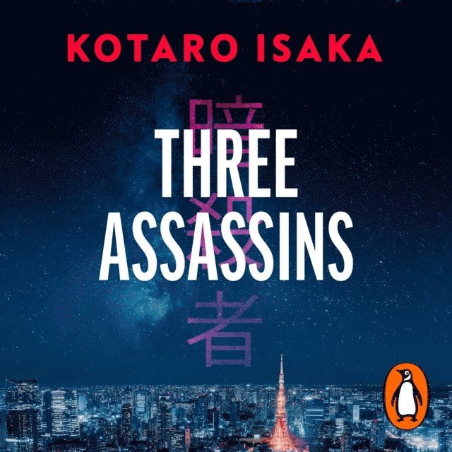 Kotaro Isaka - Three Assassins, Ljudbok