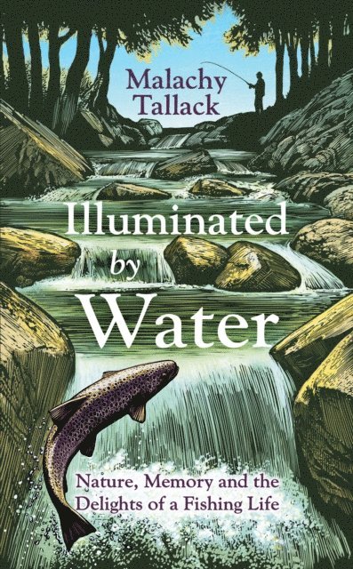 Malachy Tallack - Illuminated By Water, E-bok
