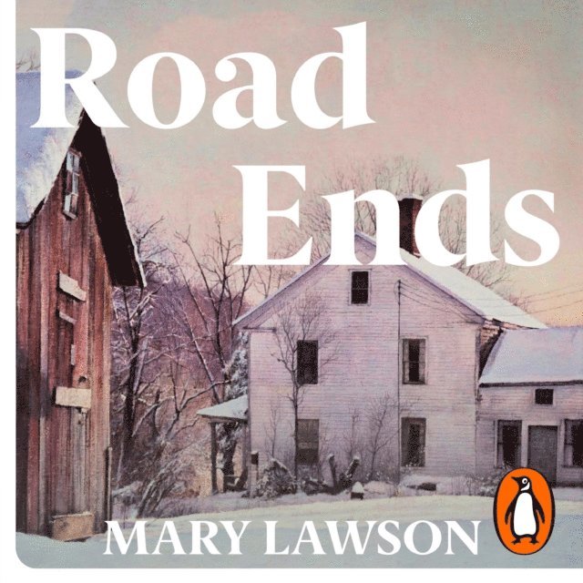 Mary Lawson - Road Ends, Ljudbok