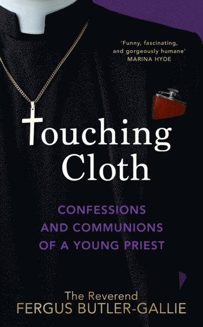 Fergus Butler-Gallie - Touching Cloth, E-bok
