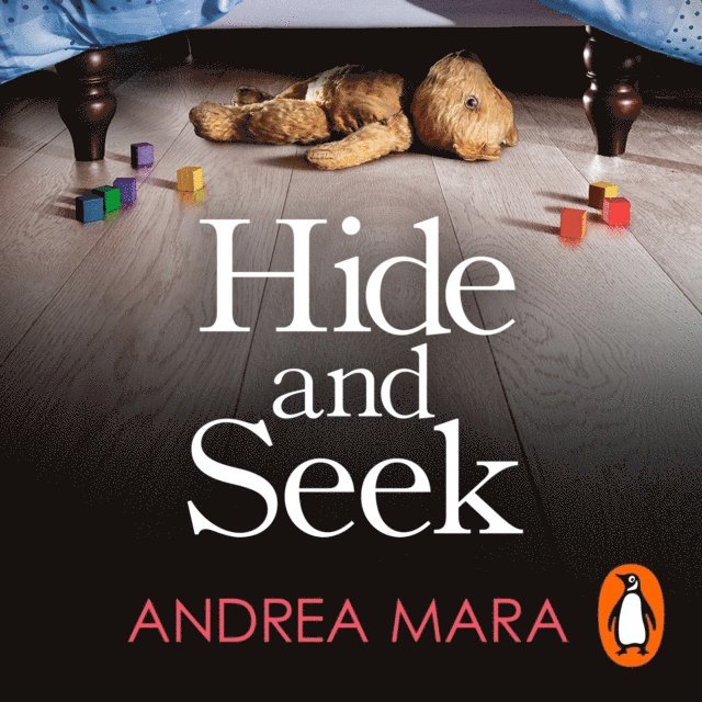 Andrea Mara - Hide and Seek, Ljudbok