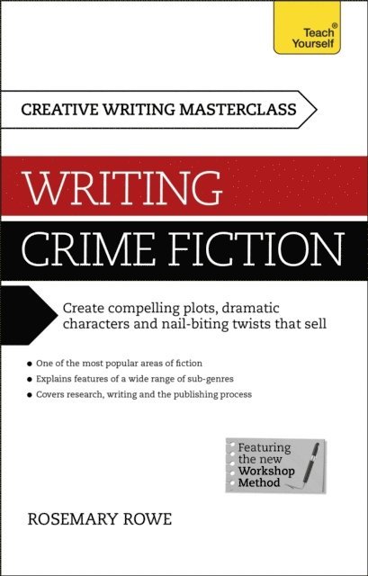 Rosemary Rowe - Masterclass: Writing Crime Fiction, E-bok