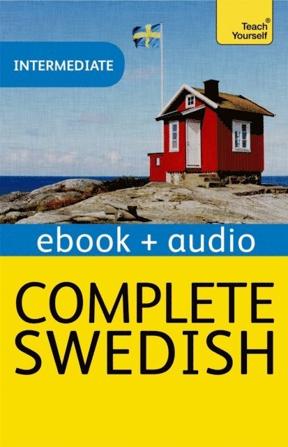 Anneli Beronius Haake - Complete Swedish Beginner to Intermediate Course, E-bok