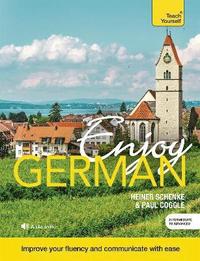 Enjoy German Intermediate to Upper Intermediate Course