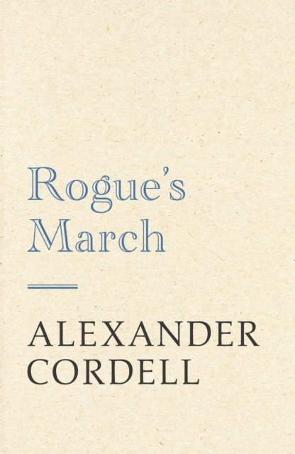 Alexander Cordell - Rogue's March, E-bok. Tillgänglighet: Lägg i varukorg