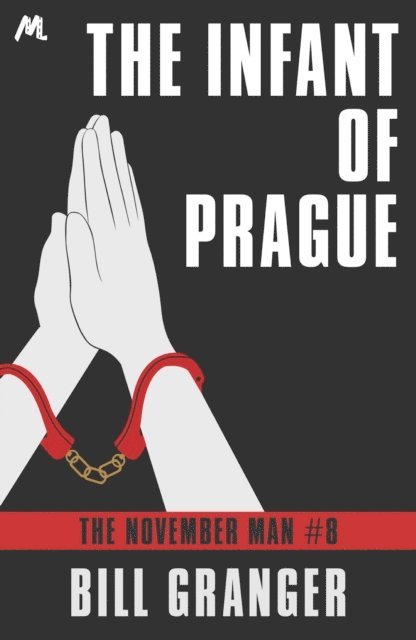 Bill Granger - Infant of Prague, E-bok. Tillgänglighet: Lägg i varukorg