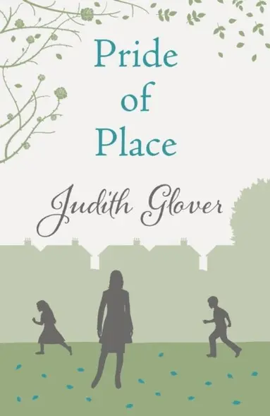 Judith Glover - Pride Of Place, E-bok