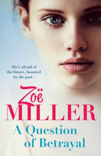 Zoe Miller - Question of Betrayal, E-bok