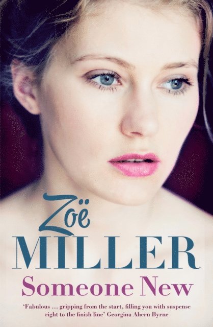 Zoe Miller - Someone New, E-bok
