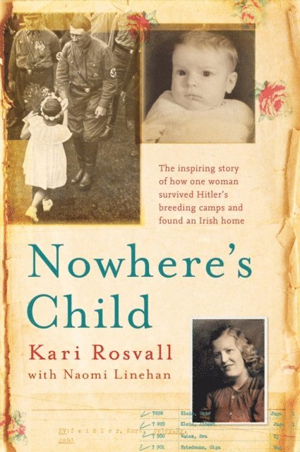 Naomi Linehan, Kari Rosvall - Nowhere's Child, E-bok