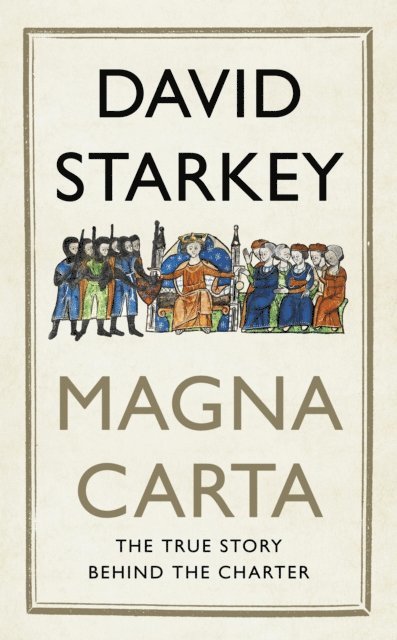 David Starkey - Magna Carta, E-bok. Tillgänglighet: Lägg i varukorg
