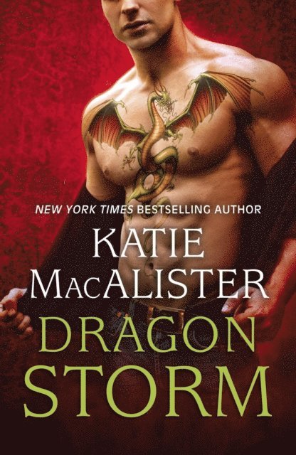 Katie MacAlister - Dragon Storm (Dragon Fall Book Two), E-bok