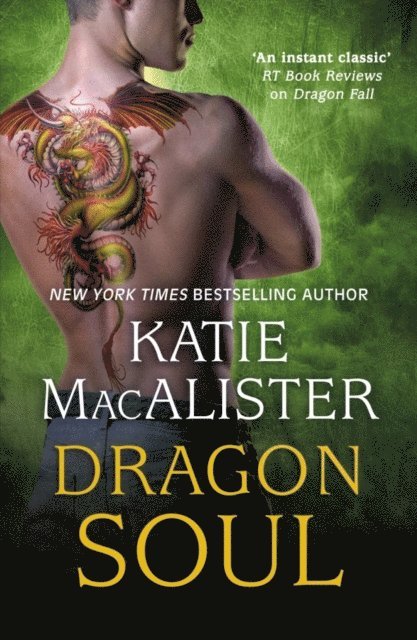 Katie MacAlister - Dragon Soul (Dragon Fall Book Three), E-bok