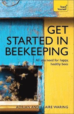 Adrian Waring, Claire Waring - Get Started in Beekeeping, Häftad