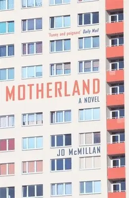 Jo McMillan - Motherland, Häftad. Tillgänglighet: Lägg i varukorg