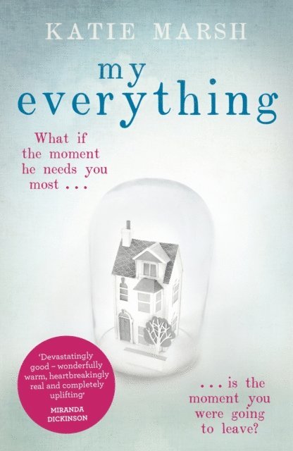 Katie Marsh - My Everything: the uplifting #1 bestseller, E-bok
