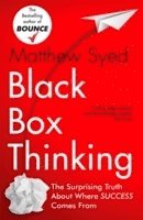 Black Box Thinking