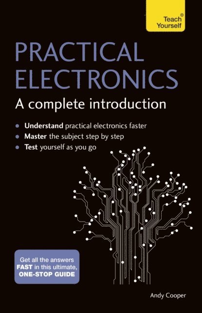 Andy Cooper - Practical Electronics: A Complete Introduction, E-bok