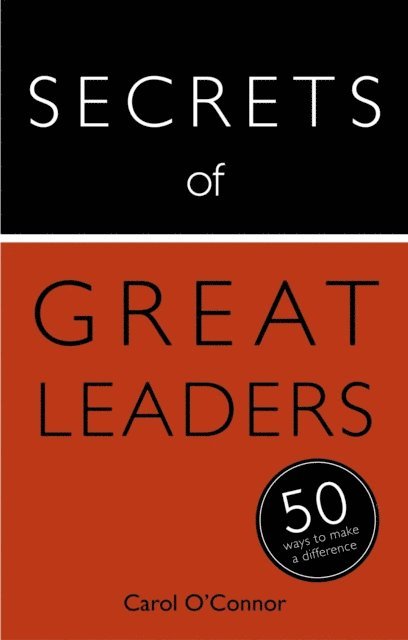 Carol O'Connor - Secrets of Great Leaders, E-bok