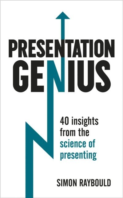 Simon Raybould - Presentation Genius, E-bok