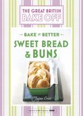 Great British Bake Off   Bake it Better (No.7): Sweet Bread & Buns