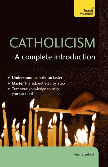 Peter Stanford - Catholicism: A Complete Introduction: Teach Yourself, E-bok. Tillgänglighet: Lägg i varukorg