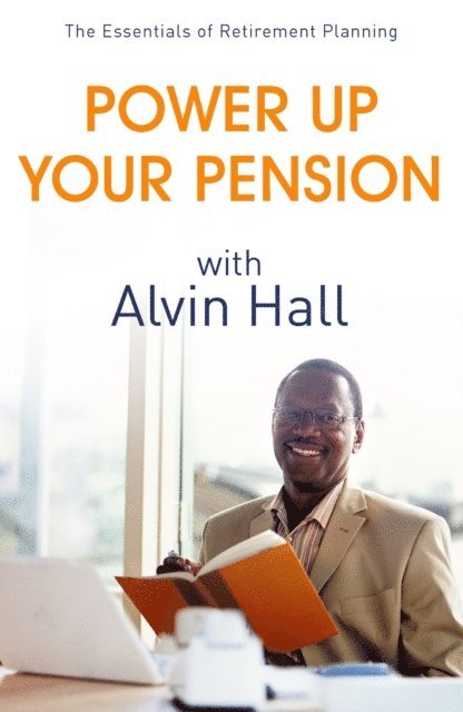 Alvin Hall - Power Up Your Pension with Alvin Hall, E-bok. Tillgänglighet: Lägg i varukorg